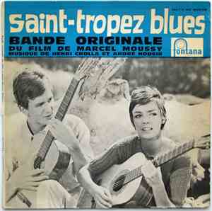 Henri Crolla Et André Hodeir - Saint-Tropez Blues - Bande Originale Du Film ...