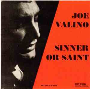 Joe Valino - Sinner Or Saint