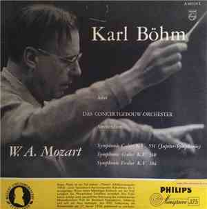 Karl Böhm, Wolfgang Amadeus Mozart - Karl Böhm Leitet Das Concertgebouw-Orc ...