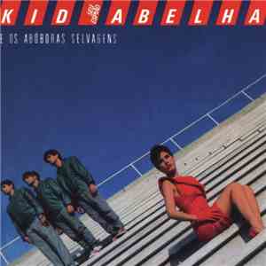 Kid Abelha E Os Abóboras Selvagens - Seu Espião