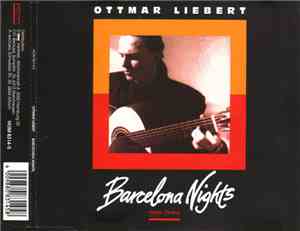 Ottmar Liebert - Barcelona Nights