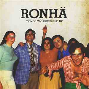Ronhä - Somos más guays que tú