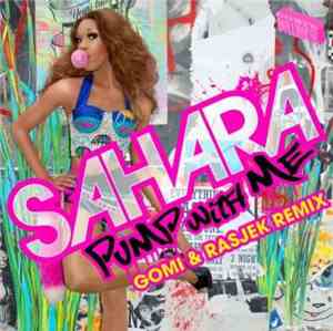 Sahara Davenport - Pump With Me (Gomi & RasJek Remix)
