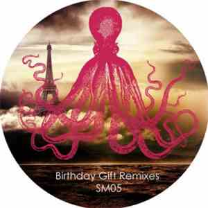 Soul Mob - Birthday Gift Remixes