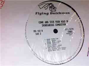 Spontaneous Combustion  - Come And Stick Your Head In