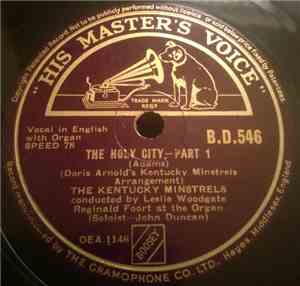 The Kentucky Minstrels - The Holy City