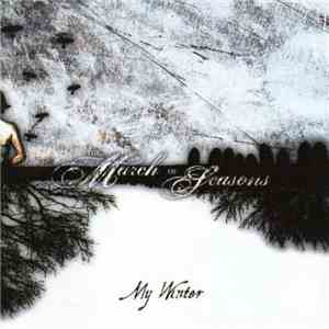 The March Of Seasons - My Winter