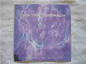 This Time Tomorrow  - Architects of Well Found Glory