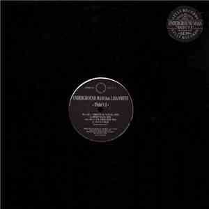Underground Mass Feat. Lisa White - Didn't I