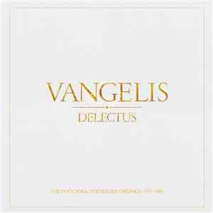 Vangelis - Delectus (The Polydor & Vertigo Recordings • 1973-1985)