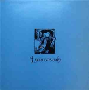 Various - 4 Your Ears Only