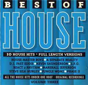 Various - Best Of House Volume Three