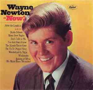 Wayne Newton - Now!