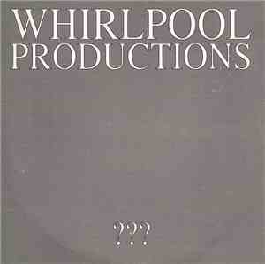 Whirlpool Productions - ???