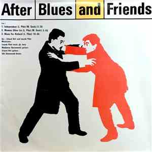 After Blues - After Blues And Friends