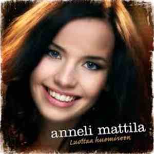 Anneli Mattila - Luottaa Huomiseen