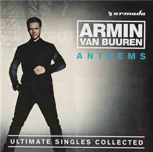 Armin van Buuren - Anthems (Ultimate Singles Collected)