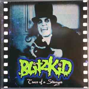 Blitzkid - Trace Of A Stranger