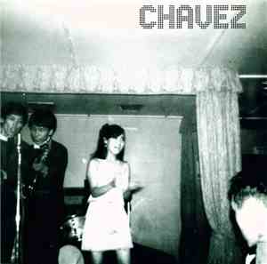Chavez - Repeat The Ending