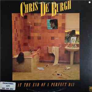 Chris de Burgh - At The End Of A Perfect Day
