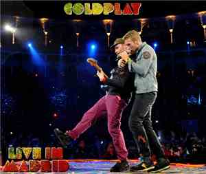 Coldplay - Live In Madrid