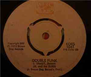 Count Willie with LRL and the Dukes - I've Got To Tell You / Double Funk