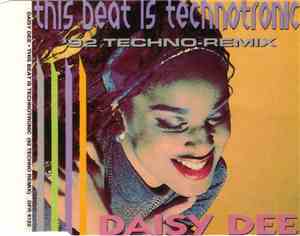 Daisy Dee - This Beat Is Technotronic ('92 Techno Remix)