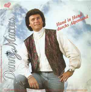 Danny Marcus - Hand In Hand Durchs Alpenland