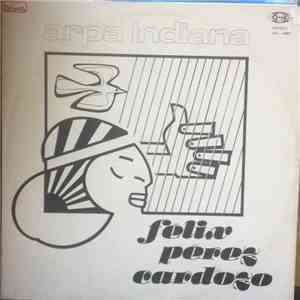 Felix Perez Cardozo - Arpa Indiana