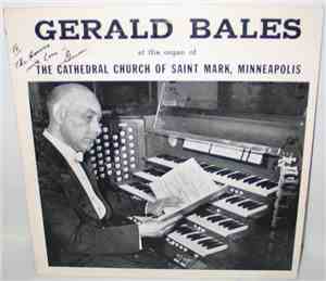 Gerald Bales - Gerald Bales At The Organ Of The Cathedral Church Of Saint M ...