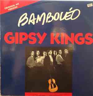 Gipsy Kings - Bamboléo