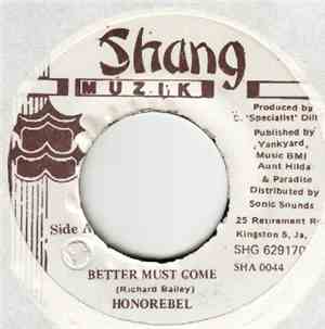 HonoRebel - Better Must Come