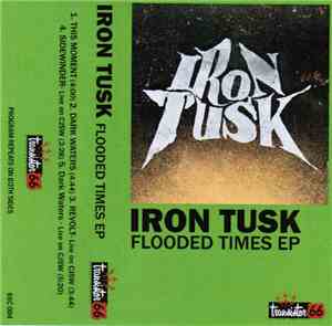 Iron Tusk - Flooded Times EP
