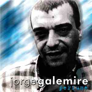 Jorge Galemire - Perfume