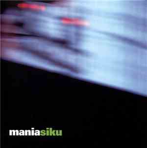 Mania  - Siku