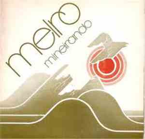 Melro - Mineirando