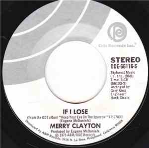 Merry Clayton - If I Lose / One More Ride