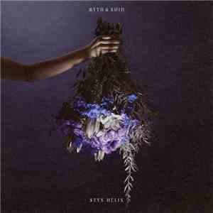 Myth & Roid - Styx Helix