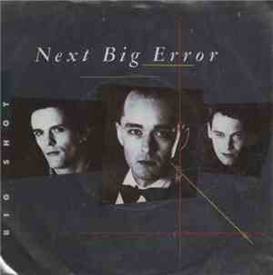 Next Big Error - Big Shot