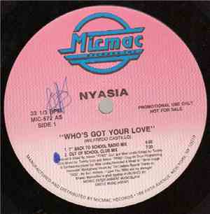 Nyasia - Who's Got Your Love