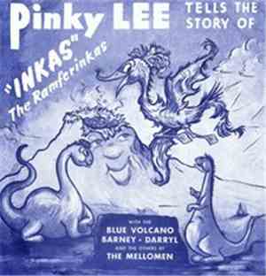 Pinky Lee - Inkas The Ramferinkas