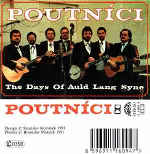 Poutníci - The Days Of Auld Lang Syne