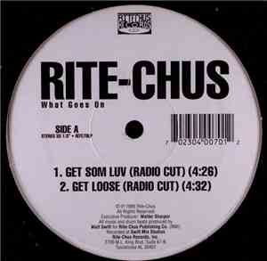 Rite-Chus - Get Som Luv
