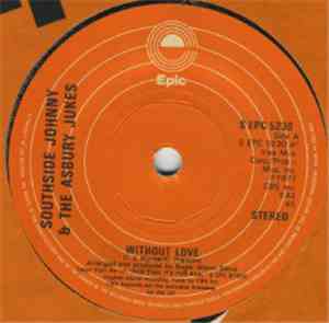 Southside Johnny & The Asbury Jukes - Without Love