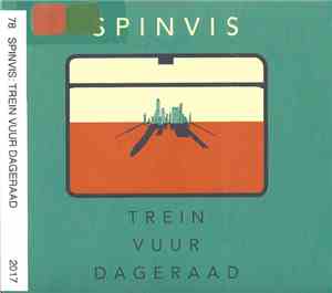 Spinvis - Trein Vuur Dageraad