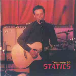 Statics - Tournée 99