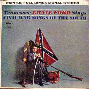 Tennessee Ernie Ford - Tennessee Ernie Ford Sings Civil War Songs Of The So ...