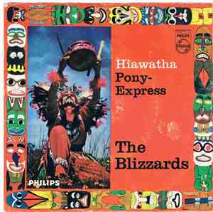 The Blizzards  - Hiawatha / Pony-Express
