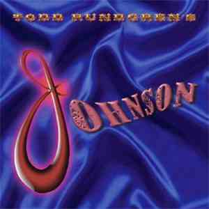 Todd Rundgren - Todd Rundgren's Johnson