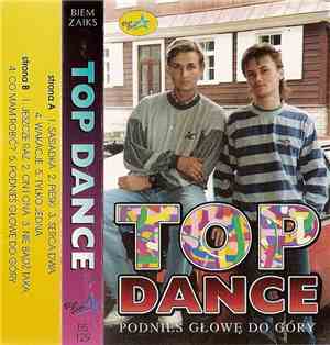 Top Dance - Podnieś Głowę Do Góry